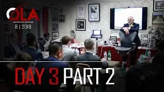 Day 3 Part 2 | August 2018 | Dan Peña QLA Castle Seminar