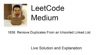 1836. Remove Duplicates From an Unsorted Linked List (Leetcode Medium)