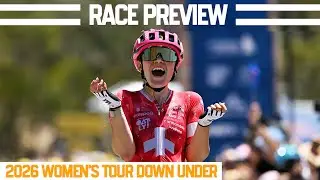 2026 Santos Tour Down Under- Women's Race PREVIEW | The TOUGHEST Course Ever