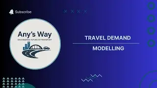 Transport Demand Models Explained