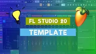 FL Studio 20 | BASIC FLP Template (+ FREE DOWNLOAD!)