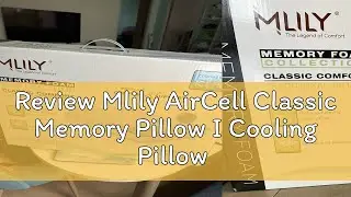 Review Mlily AirCell Classic Memory Pillow I Cooling Pillow I Neck Support Pillow I Firm Pillow I C