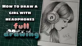 How to draw a girl with headphones , How to draw a girl , Outline drawing , Pencil drawing