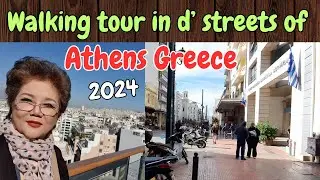 FEEL AT HOME AT ATHENS GREECE-WALKING TOUR-2024🚶‍♀️