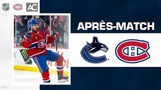 Après-match Canadiens - Canucks