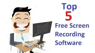 Top 5 Free Screen Recording Software for Windows | Screen capture HD