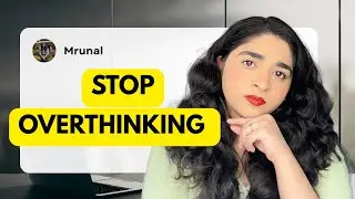 The Psychology of Overthinking: Why we do it and how to break the loop
