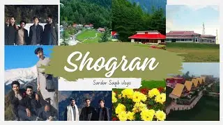 VLOG NO 5 ❤| A winter trip to Shogran valley 2022 |❤🤲#northernpakistan #shogran #kaghan  #mansehra