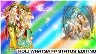 How to create Holi WhatsApp status lyrics song Kishan Radha Holi WhatsApp status editing in kinemast