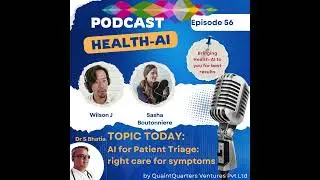 Ep56   AI for Patient Triage