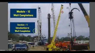 Production engineering 1- Introduction to Well Completions