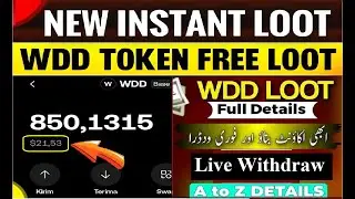 WDD Token Free Loot Trick | Earn Free Crypto Instantly Without Investment