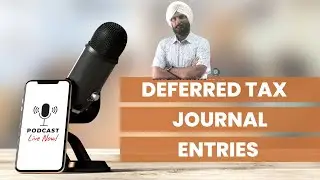 Deferred Tax Journal Entries I IAS 12 I Tax Base Of Assets & Liabilities #uscpacoaching #cpaexam #ca