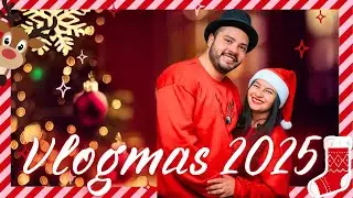 🎅 D&iacute;a 1 | Bienvenidos a VLOGMAS 2025🎄🎁 | CLARYI #vlogmas