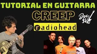 Creep - Radiohead | Tutorial de Guitarra 🎸 Acordes + Ritmo (Doc 3V)