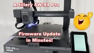 Update Firmware Like A Pro Artillery SW-X4 Pro 3d Printer Simple Steps!