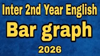 Bar graph | Inter second year english | 2026| Ts