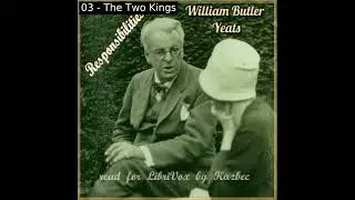 Responsibilities by William Butler Yeats read by Kazbek | Full Audio Book