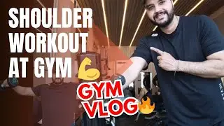 Shoulder Workout At Gym | Gym Vlog | Today Shoulder Day