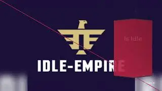 WHAT IS IDLE EMPIRE