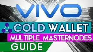 VIVO Masternodes - Multiple Masternodes Cold Wallet Guide