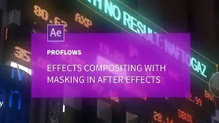 Effects Compositing with Masking in After Effects