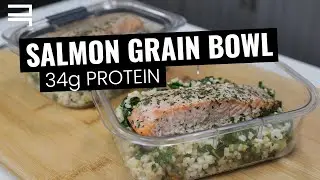 Easy Meal Prep Salmon Grain Bowl | 34g Protein Recipe | FREE Nutrition Guidebook Download