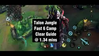 Talon Full Jungle Clear Guide @ 1.34 min #wildrift #talon