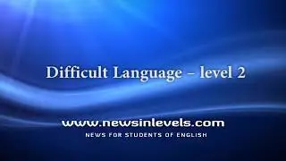 Difficult Language &ndash; level 2