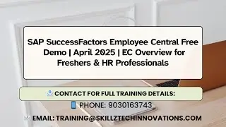 SAP SuccessFactors Employee Central Free Demo | April 2025 | EC Overview for Freshers & HR Prof
