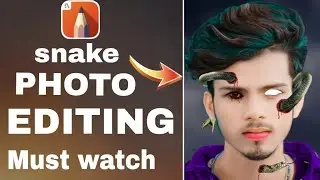 snake photo editing tutorial 🔴 New concept photo editing tutorial simple trick Ziddi editor