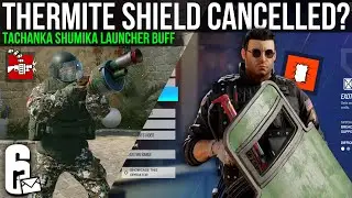 Tachanka Buff, Thermite Shield Cancelled, Glass shatter Removal and more! Siege Mailbox