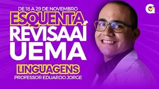 Revisão PAES UEMA 2025 | Linguagens – ESQUENTA REVISAAÍ