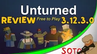UNTURNED 3.12.3.0: ACTUALIZACI&Oacute;N AL DETALLE | NUEVA ARMA, VEH&Iacute;CULOS & M&Aacute;S (Unturned 3.12.3)