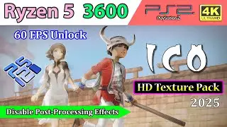 Ico - HD Texture Pack 2025 ~ Disable Post-Processing Effects &bull; 60 FPS Unlock &bull; 4K | PCSX2 Nightly