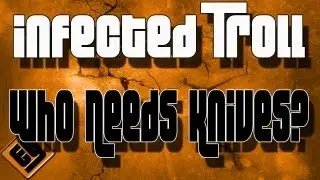 MW3 Infected Troll | 