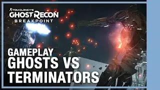 Ghost Recon Breakpoint - Ghosts VS Terminator Gameplay