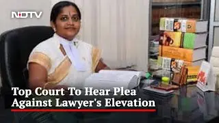 Judge's Appointment: Supreme Court To Hear Petition Just Before Her Oath