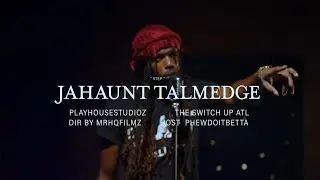 Jahaunt Talmedge - Step | The SwitchUp ATL Performance Episode #91