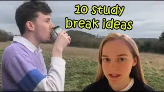 10 study BREAK ideas (how to utilise STUDY BREAKS for top grades)