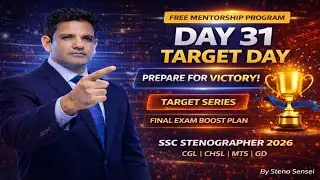 SSC Stenographer 2025 Preparation Day 31 | Target Practice Series | By Steno Sensei
