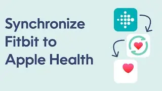 How to Sync Fitbit to Apple Health App? Easy Tutorial