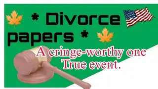 motivational speech || inspirational speeches || Divorce paper Cringe worthy one true event