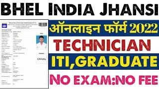 BHEL Jhansi Apprentice Technician Online form 2022 || How To Fill BHEL Apprentice Online Form 2022