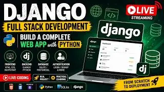Django Full Stack Development  | Build a Complete Web App with Python