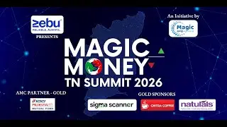 Magic Money TN Summit 2026: Sessions highlights | Wealth Insights & Smart Investing
