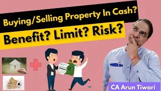 Analysis Of Cash Transaction Limit Benefits & Risks In Property Transactions - Complete Budget 2024