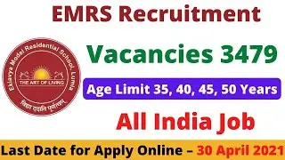 NTA EMRS Teacher Recruitment 2021 | Eklavya School Vacancy-TGT, PGT, Principle | Eligibility, Salary