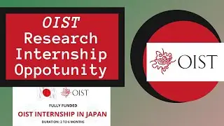 OIST Internship Research Opportunity 2021, Fully Funded | Mind Blowing For Seekers