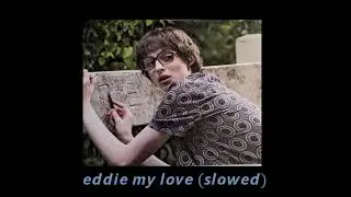 the chordettes - eddie my love (slowed)